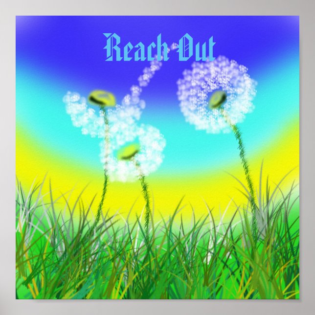 Dandelion Reach Out Life Message, Poster (Framsidan)