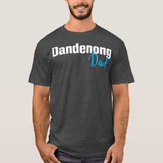 Dandenong Pappa 1 T Shirt