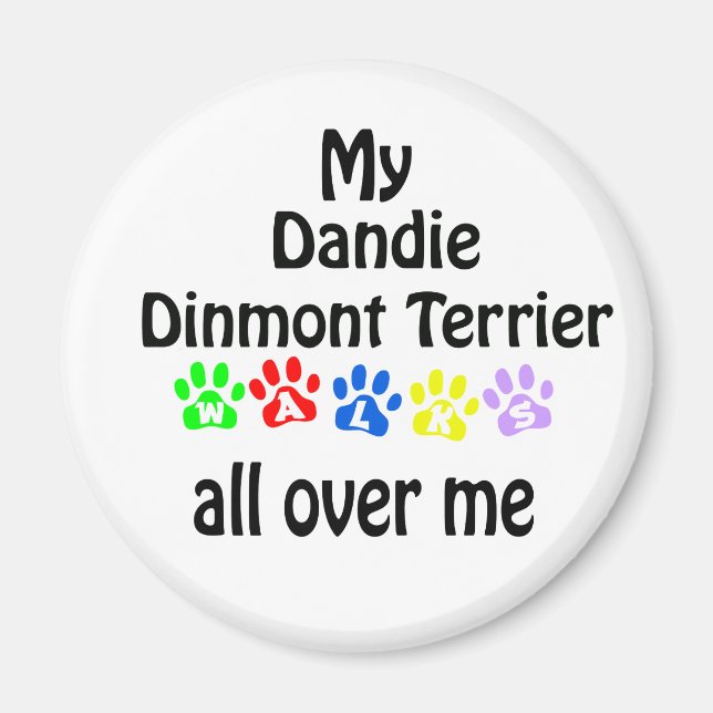 Dandie Dinmont Terrier Walks Design Magnet (Framsidan)