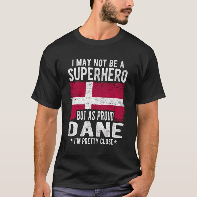 Dane Danmark Flagga Proud Dane T Shirt (Framsida)