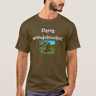 Dang woodchucksdch… t-shirt