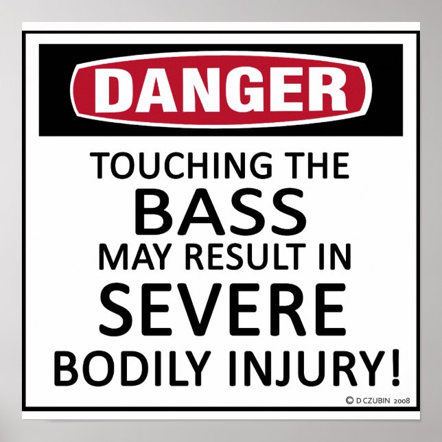 Danger Bass Poster (Framsidan)