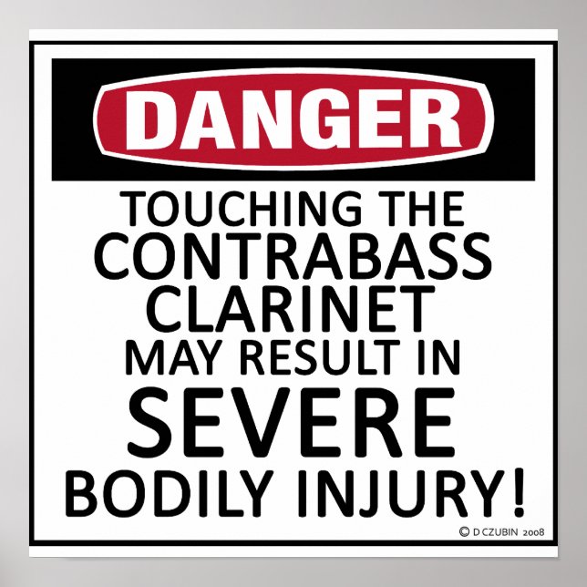 Danger Contrabass Clarinet Poster (Framsidan)