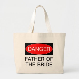 Danger - Father Of The Bride Funny Wedding T-Shirt Jumbo Tygkasse