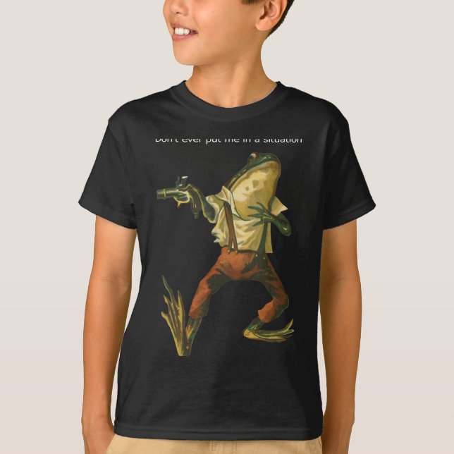 Danger Frog Dont Ever Put Me In A Situation Retro  T Shirt (Framsida)