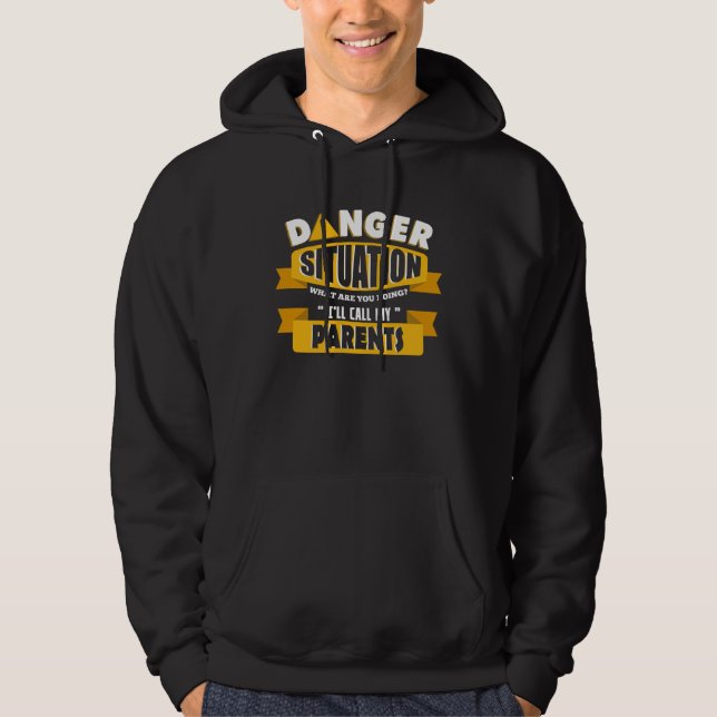 Danger help from my parents hoodie (Framsida)