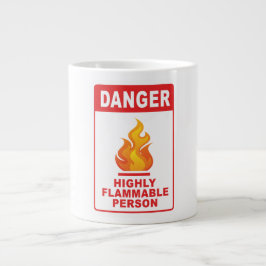Danger Highly Flammable Person Jumbo Mugg