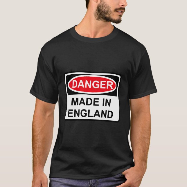 Danger Made in England T Shirt (Framsida)