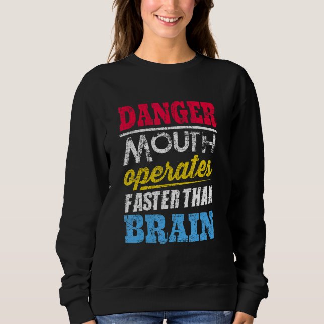 Danger  Mouth Operates Faster Than Brain T Shirt (Framsida)