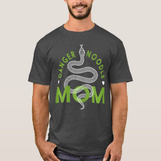 Danger Noodle Mom Herpetology Reptile Mother Snake T Shirt
