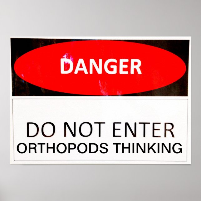 DANGER ORTHOPODS-TÄNKNING POSTER (Framsidan)