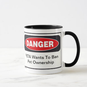 Danger PETA mugg