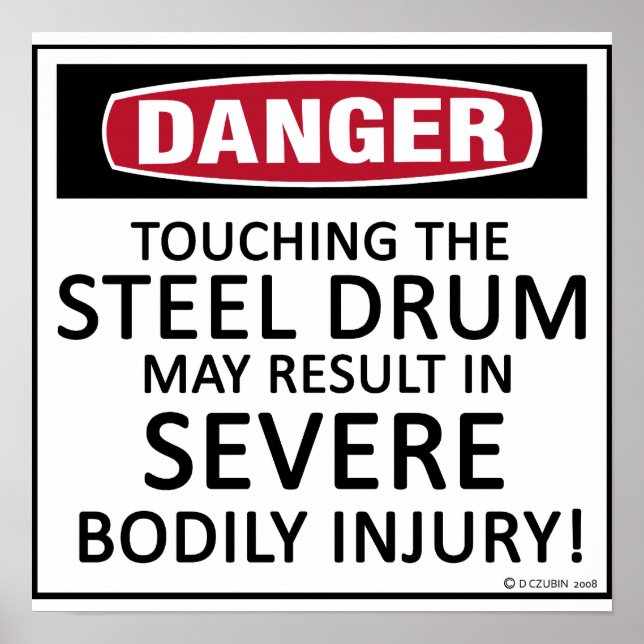 Danger Steel Drum Poster (Framsidan)