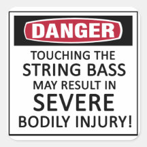 Danger String Bass
