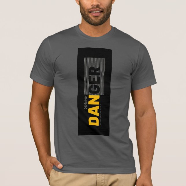 DANGER T-Shirt (Framsida)