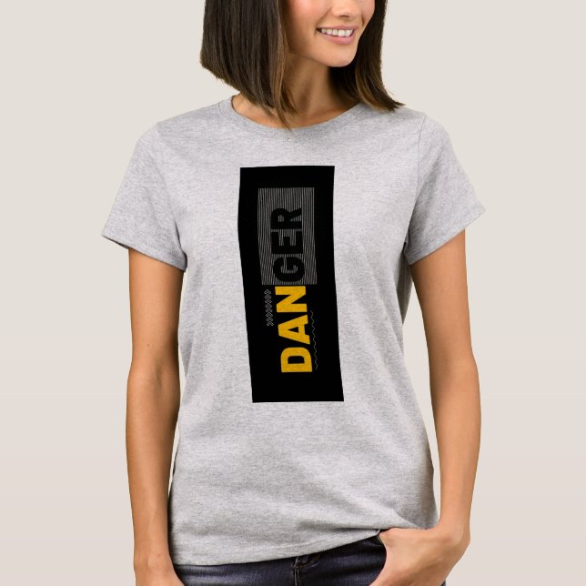 DANGER T-Shirt (Framsida)