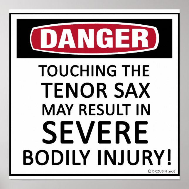 Danger Tenor Sax Poster (Framsidan)