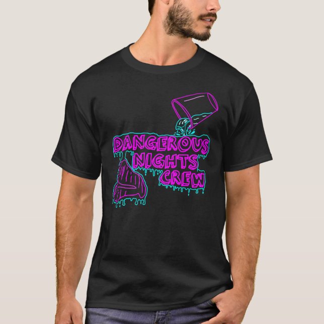 Dangerous Nights Crew (I Think You Should Leave)   T Shirt (Framsida)