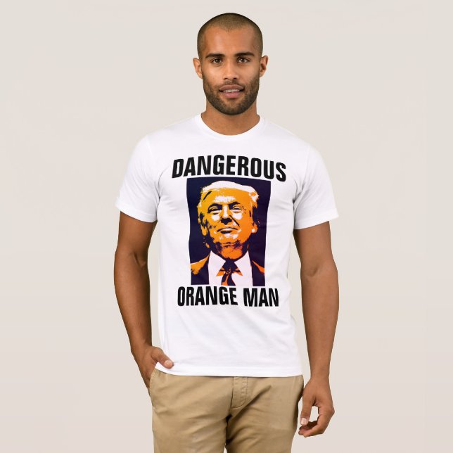 DANGEROUS ORANGE MAN ANTI-TRUMP t-shirts (Hel framsida)