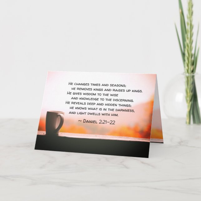 Daniel 2:21-22 Han ändrar tider och säsonger Kort (Framsida)