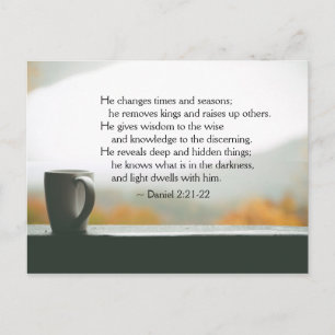 Daniel 2:21-22 Han ändrar tider och säsonger Vykort