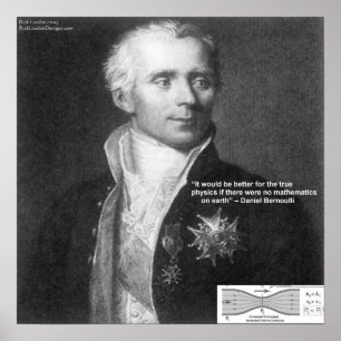 Daniel Bernoulli Sant Fysik Citat Present & Bil Poster