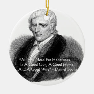 Daniel Boone Humor Citat Gåvor T-shirts Kort Etc Julgransprydnad Keramik