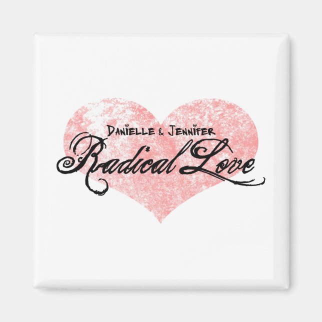 Danielle och Jennifer Radical Kärlek Magnet (Framsidan)