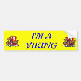 Danmark- JAG ÄR EN VIKING Bumper Klistermärke