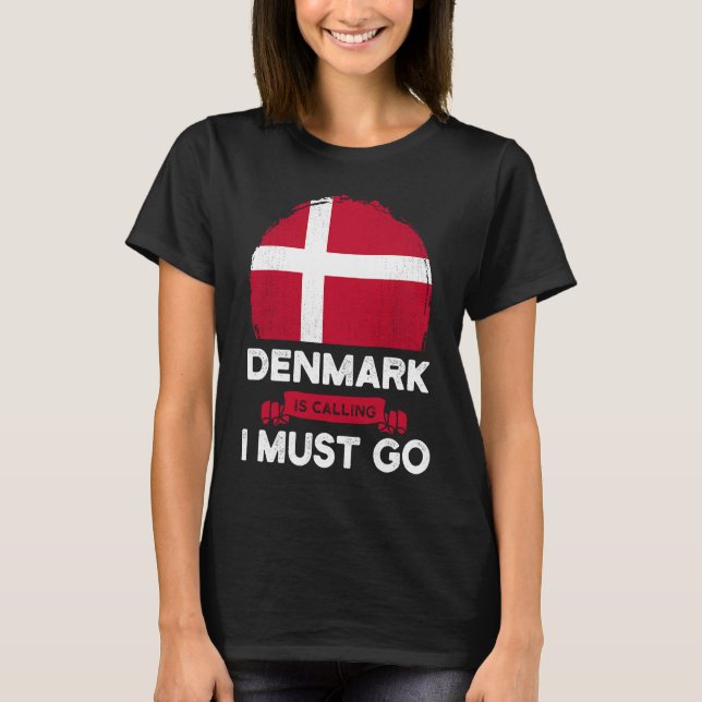 Danmark säger att jag måste gå till Danes Flagga H T Shirt (Framsida)