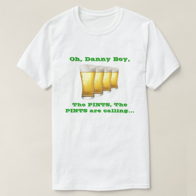 Danny Boy (dubblan stod vid sidan) Tee Shirt (Design framsida)