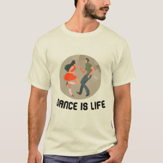 dans är livet t shirt