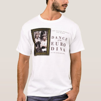 Dans av Eurodivaen - Tres Hanley & Burch T-shirt