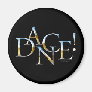 Dans! (Krom) Magnet