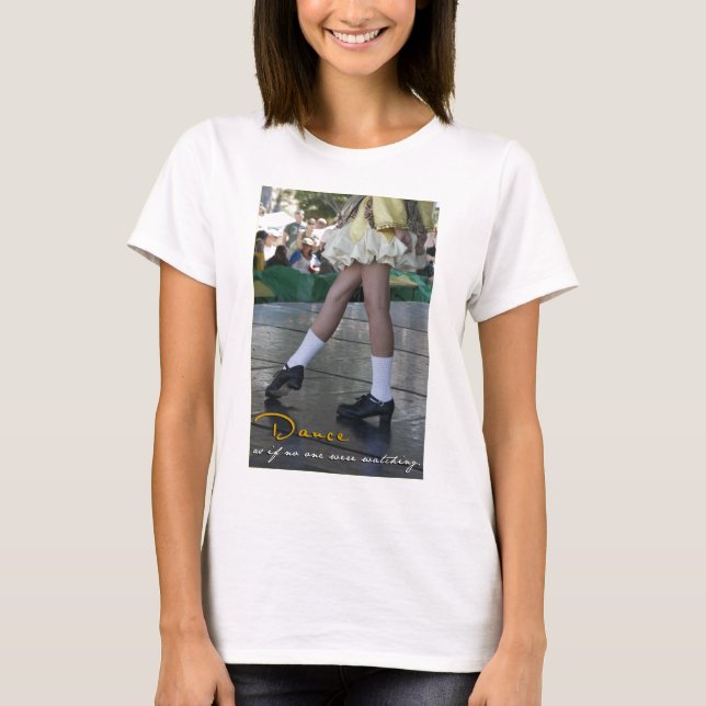 Dans som, om ingen höll ögonen på skjortan tee shirt (Framsida)