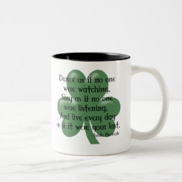 Dans som, om:: Irländsk Proverb (svart design) Två-Tonad Mugg