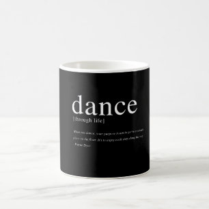 Dans till och med liv, inspirera citationstecken kaffemugg