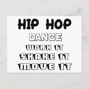 Dansa, jobba, skaka om, flytta det, hip hop vykort