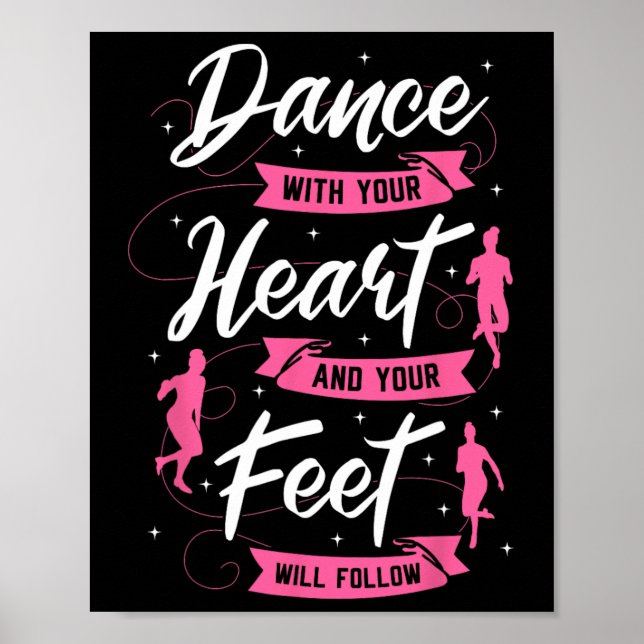 Dansa med hjärtat och din föda följer med Da Poster (Framsidan)