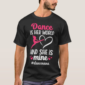 Dansa Nanna Till En Dansare Nanna Mormor Stolt Dan T Shirt