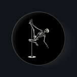 Dansa Skeleton på Pole Funny Halloween Knapp<br><div class="desc">Dansa Skeleton på Pole Funny Halloween</div>