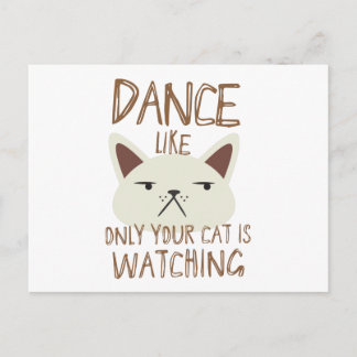 Dansa som bara din katt tittar på vykort