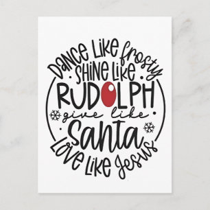 Dansa som Frosty, lysa som Rudolf jul Helg Vykort