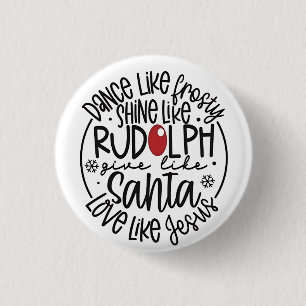 Dansa som Frosty, lysa som Rudolf jul Knapp