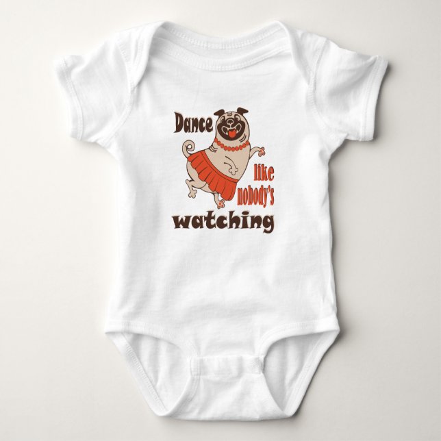 Dansa som ingen tittar flickaktig Pug Hund T Shirt (Framsida)