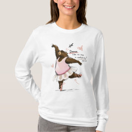 Dansa som om ingen tittar Rolig balettbjörn T Shirt