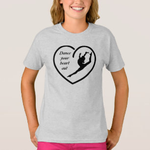Dansa ut ditt hjärta t shirt