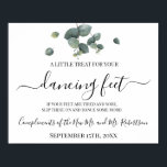 Dansande fötter Flip Flops Bröllopsfestskylt Poster<br><div class="desc">Grön växt vattenfärg eukalyptus design. Lägg till din evenemangsinfo och för ytterligare anpassning,  klicka på länken "klicka för att anpassa ytterligare". ~ Kontrollera samlingen för matchande spel,  inbjudan,  skyltar och mer ~</div>