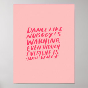 dansar som ingen tittar, även om alla poster