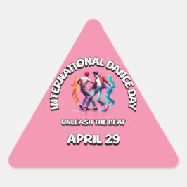 Dansdagen i internationell: Släpp loss slaget Triangelformat Klistermärke